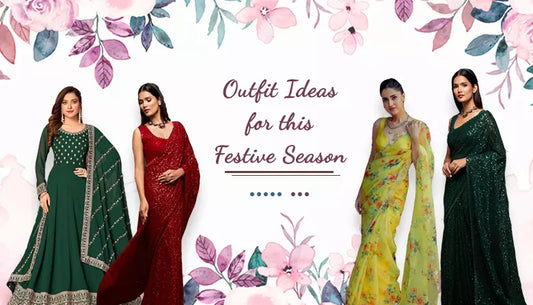 Top 8 Outfit Ideas For This Festive Season