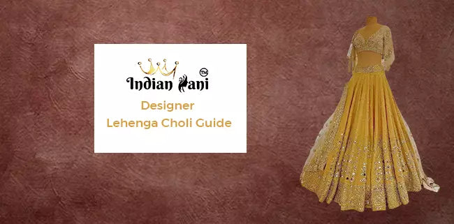 Ultimate Guide to Buy Designer Lehenga Choli Online